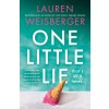 One Little Lie (Lauren Weisberger)(Brožovaná)