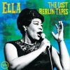 FITZGERALD, ELLA - ELLA: THE LOST BERLIN TAPES - LIVE AT BERLIN SPORTPALAST CD