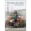 Oslem a želvou do dáli, ořem, co má pedá - Milan Martinec