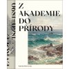 Z akademie do přírody - Katarína Beňová