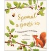 Spomaľ a pozri sa - Carl Wilkinson, Grace Helmer