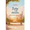 Ticho medzi slovami - Peter Novák