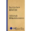 Súdruh Münchhausen - Ladislav Mňačko