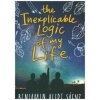Inexplicable Logic of My Life (Benjamin Alire Sáenz)(Brožovaná)
