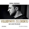 Volodymyr Zelenskyj - Sergej Rudenko