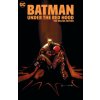Batman: Under the Red Hood the Deluxe Edition