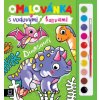 Omalovánka s vodovými barvami Dinosauři Sylwia Filipczak Anna Podgórska