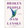 Broken People (Sam Lansky)(Brožovaná)