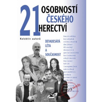 21 osobností českého herectví