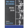 The Voice in Cinema (Chion Michel)