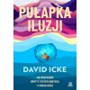Pułapka iluzji. Jak rozpoznać ukryty system kontroli i z niego uciec
