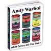 Andy Warhol What Colors Do You See? Board Book (Mudpuppy)