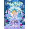 Star of the Show - Jacqueline Wilson, Penguin Random House Children's UK