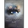 Shatter Me - Tahereh Mafi, Electric Monkey