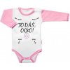 Baby Nellys Body dlhý rukáv s vtipným textom Baby Nellys TO DÁŠ OCKO holka