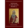 Nad slovami sv. Izáka Sýrskeho Homílie 1-4 - Miron Keruľ-Kmec st.