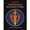 SECRET KGB Manual for Recruitment of Spies