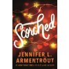 Scorched - Jennifer L. Armentrout