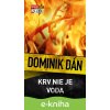 E-kniha Krv nie je voda - Dominik Dán
