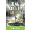 E-kniha Mesto - Dean Koontz