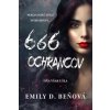 666 ochrancov - Emily D. Beňová