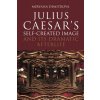 Julius Caesar's Self-Created Image and Its Dramatic Afterlife (Dimitrova Miryana)