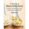 El Libro de La Macrobiotica (Michio Kushi)(Brožovaná)
