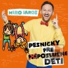 Pesničky pre (ne)poslušn… (Miro Jaroš)