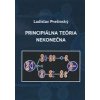 Principiálna teória nekonečna - Prešinský Ladislav