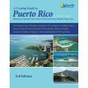 Cruising Guide to Puerto Rico (Stephen J Pavlidis)(Brožovaná)