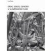 Eros, sexus, gender v slovenskom filme - Eva Filová