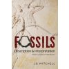 Fossils: Description & Interpretation: Within a Biblical Worldview (Mitchell Jd)