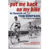 Put Me Back on My Bike (William Fotheringham)()