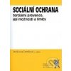 Sociální ochrana - Vratislava Černíková, Kolektív Autorov