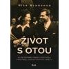 Život s Otou - Krausová Dita