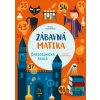 Zábavná matika - Čarodejnícka škola - Linda Bertola, Agnese Baruzzi (ilustrátor)