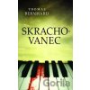 Skrachovanec - Thomas Berhhard