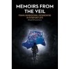 Memoirs from the Veil