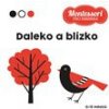 Kontrastní leporelo: Daleko a blízko - Korbelářová Adéla