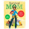 Survival Mom (Lisa Bedford)()