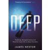 James Nestor - Deep