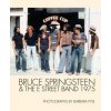 Bruce Springsteen And The E Street Band 1975 (Barbara Pyle)()