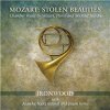 Anneke Scott - Mozart: Stolen Beauties
