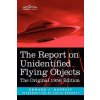Report on Unidentified Flying Objects (Edward J. Ruppelt,Colin Bennett)(Brožovaná)