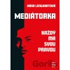 Mediátorka Každý má svou pravdu