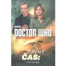 Doctor Who: Dávný čas Trevor Baxendale