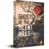 Ghosts of the Silent Hills: Stories Based on True Hauntings