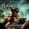 Červenák Juraj - Vládce vlků:Černokněžník / Martin Finger / Mp3 [CD]