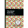 The Great God Plan - Arthur Machen