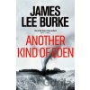 Another Kind of Eden - James Lee Burke